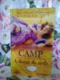 A DANÇA DA CORTE - CANDACE CAMP - RAINHAS DO ROMANCE HISTÓRICO