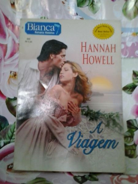 a viagem - hannah howell - bianca romance histórico